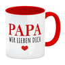 Papa wir lieben dich Kaffeebecher mit Herz