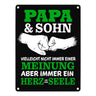 Papa & Sohn, ein Herz und eine Seele Metallschild mit Spruch