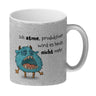 Freches Monster in hellblau Kaffeebecher mit lustigem Spruch