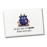 Freches Monster in hellblau Souvenir Souvenir Magnet mit lustigem Spruch