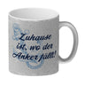 Anker Kaffeebecher mit Spruch Zuhause ist, wo der Anker fällt