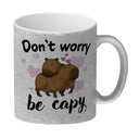 Don’t worry be capy Capybara Kaffeebecher