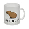 Ok I pull up normales Capybara Meme Kaffeebecher