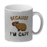 Because I´m capy Kaffeebecher mit coolem Capybara Motiv