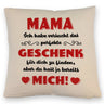 Kissen mit Spruch Mama ich habe versucht das beste Geschenk zu finden