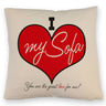 I love my Sofa Kissen zum Thema Faulenzer und Couchpotato