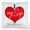 I love my Sofa Kissen zum Thema Faulenzer und Couchpotato