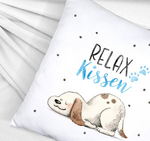 Relaxter Hund Kissen mit Spruch Relax Kissen