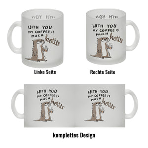 Otter Kaffeebecher mit Spruch With you my coffee is much hotter
