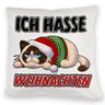 Grimmige Katze Kissen mit Spruch Ich hasse Weihnachten