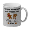 Lebkuchenmännchen Kaffeebecher mit Spruch