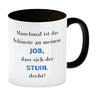 Highlight meines Jobs Kaffeebecher mit Spruch