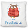 Kleine Frostbeule Kissen mit Spruch niedlicher Eule