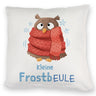 Kleine Frostbeule Kissen mit Spruch niedlicher Eule