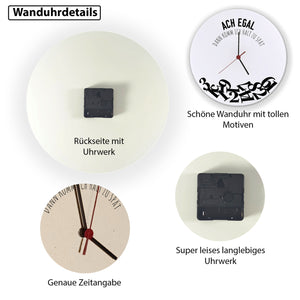 Ach egal dann komm ich halt zu spät Wanduhr