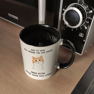 Ist mir egal was Andere denken Kaffeebecher mit Spruch Außer Katzen