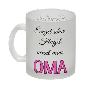 Oma Kaffeebecher mit Spruch Engel ohne Flügel nennt man Oma