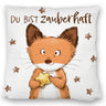 Fuchs Kissen mit Spruch Du bist zauberhaft