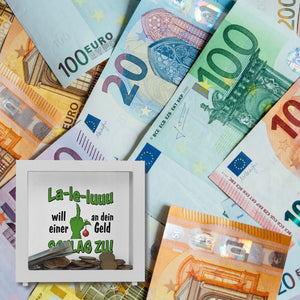 La-le-luuu Spardose mit Spruch Will einer an dein Geld schlag zu