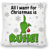 Weihnachtsmuffel Kissen mit Spruch All I want for Christmas is Ruhe