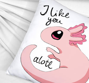 Axolotl Kissen in rosa mit Spruch I like you alotl