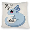 Axolotl Kissen in rosa mit Spruch I like you alotl