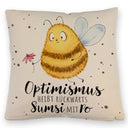 Pummel Biene Kissen mit Spruch Optimismus heißt rückwärts Sumsi mit Po