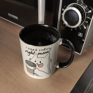 Katze Kaffeebecher mit Spruch I need coffee right meow