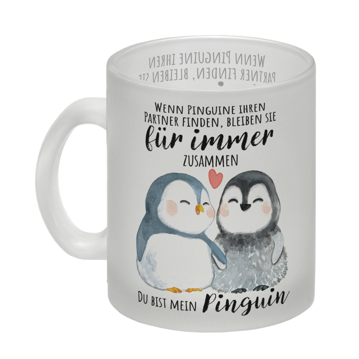 Pinguin Kaffeebecher mit Spruch Du bist mein ewiger Pinguin