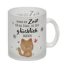 Katze Kaffeebecher mit Spruch Zeit für dein Glück nehmen