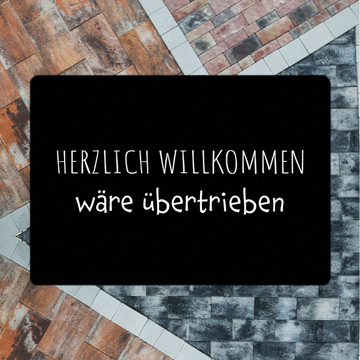 Herzlich Willkommen wäre übertrieben Fußmatte in 35x50 cm ohne Rand