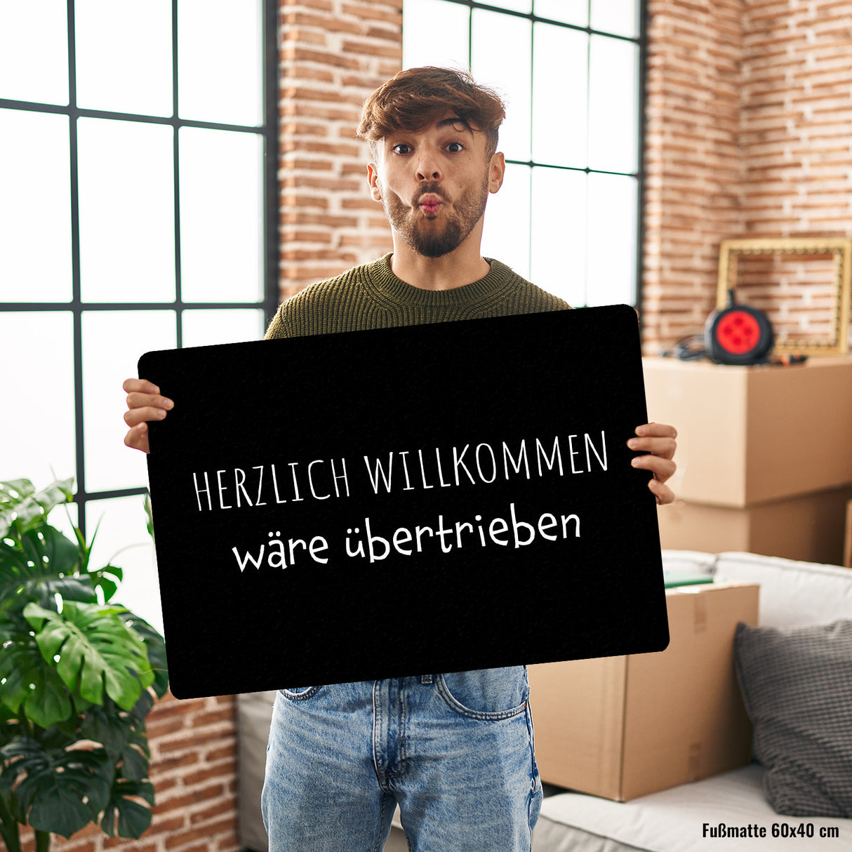 Herzlich Willkommen wäre übertrieben Fußmatte in 35x50 cm ohne Rand