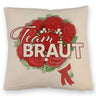 Team Braut Kissen mit Rosenstrauß