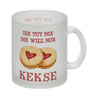 Kekse Kaffeebecher mit Spruch Die tut nix die will nur Kekse