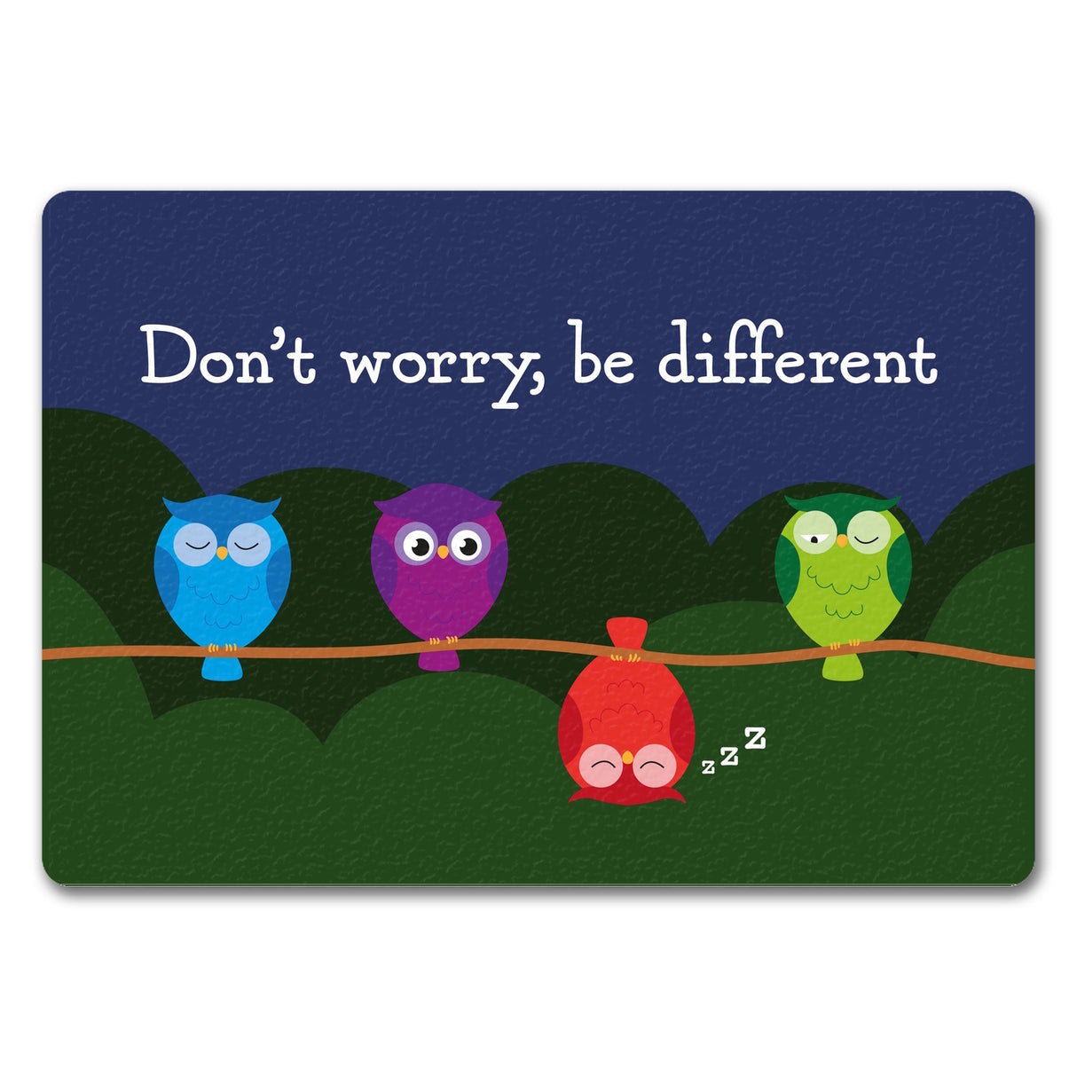 Eule Fußmatte in 35x50 cm ohne Rand mit Spruch Dont worry be different