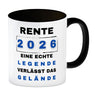 Rente 2026 Kaffeebecher mit Spruch Rente 2026 Legende geht