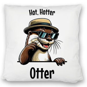 Cooler Otter Kissen mit Spruch Hot Hotter Otter