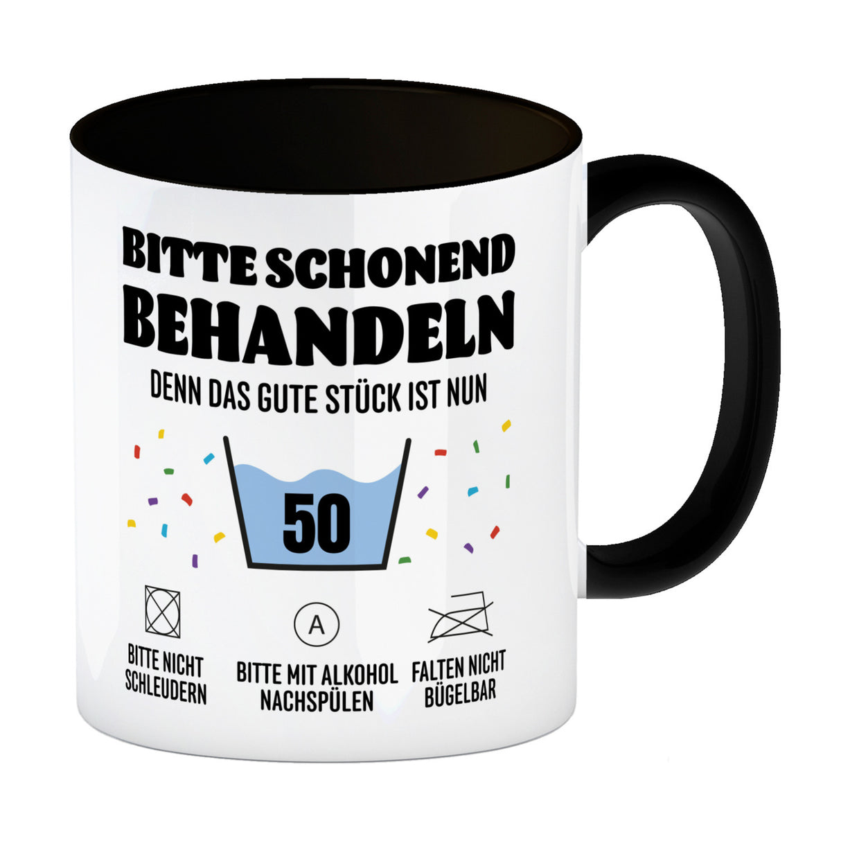 Bitte schonend behandeln - 50. Geburtstag Kaffeebecher