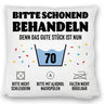 Bitte schonend behandeln - 70. Geburtstag Kissen