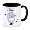 Jelly & Friends Tintenfisch Kaffeebecher mit Spruch Shit happens