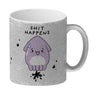 Jelly & Friends Tintenfisch Kaffeebecher mit Spruch Shit happens