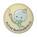 Jelly & Friends Qualle Magnet rund mit Spruch Kleine Quatschqualle