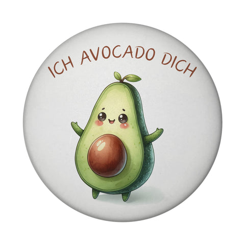 Avocado Magnet rund mit Spruch Ich Avocado dich