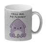 Jelly & Friends Tintenfisch Kaffeebecher mit Spruch Chill mal die Flossen