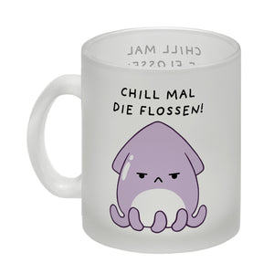 Jelly & Friends Tintenfisch Kaffeebecher mit Spruch Chill mal die Flossen