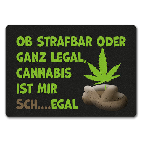 Cannabis-Blatt Fußmatte in 35x50 cm ohne Rand mit Spruch Legal oder nicht Cannabis egal