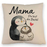 Pinguin Mutter und Kind Kissen mit Spruch Mama du bist die Beste