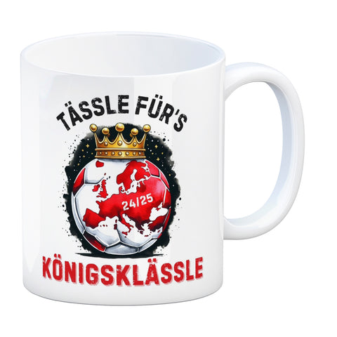 Stuttgart Europa Kaffeebecher mit Spruch Tässle fürs Königsklässle
