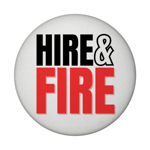 Chef und Boss Magnet rund mit Spruch Hire & fire