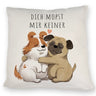 Mops Kissen mit Spruch Dich mopst mir keiner